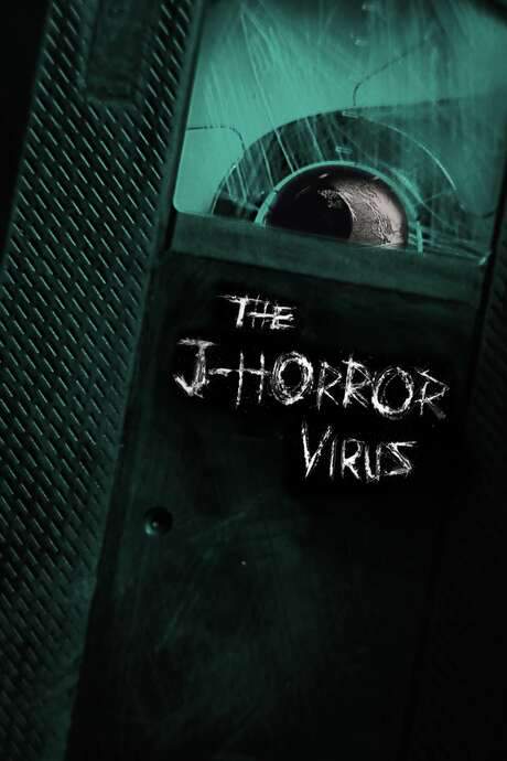 The J-Horror Virus